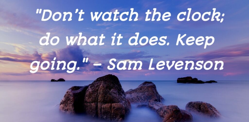 Sam Levenson motivational quote about staying consistent and not giving up.