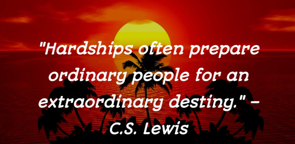 C.S. Lewis inspiring quote about overcoming challenges for a greater future.